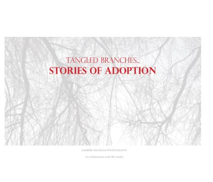 Tangled Branches: Adoption project book cover