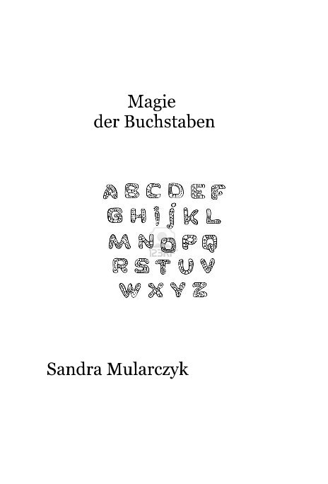 Ver Magie der Buchstaben por Sandra Mularczyk