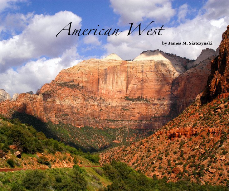 View American West by James M. Siatczynski