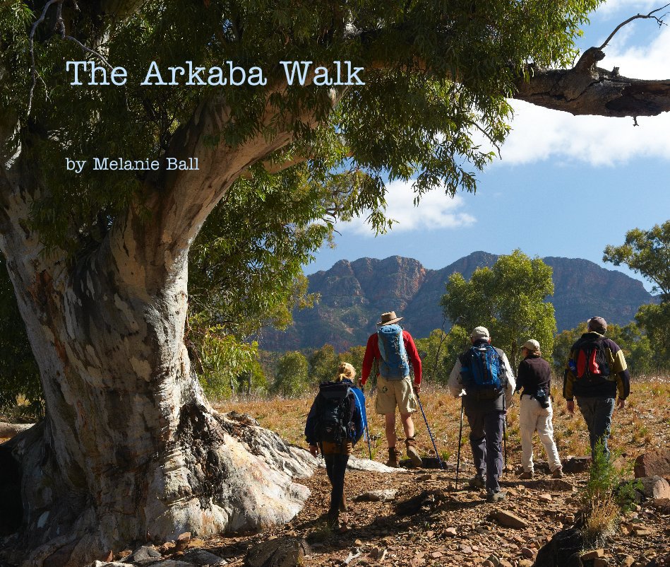 View The Arkaba Walk by Melanie Ball