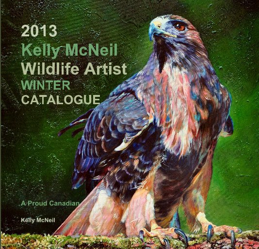 Ver 2013 Kelly McNeil Wildlife Artist WINTER CATALOGUE por Kelly McNeil