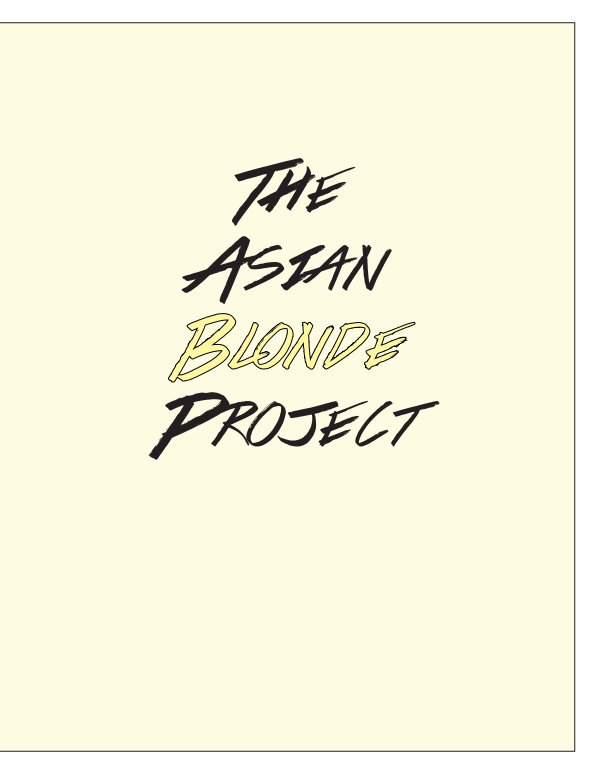Ver The Asian Blonde Project por Queenie Cao