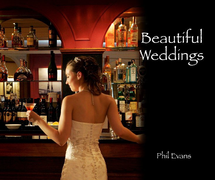 View Beautiful Weddings by Phil Evans
