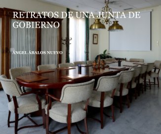 RETRATOS DE UNA JUNTA DE GOBIERNO book cover