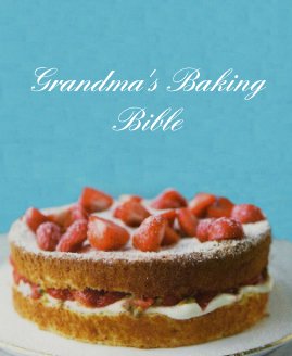 Grandma's Baking Bible book cover
