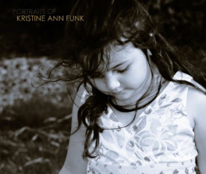 Portraits of Kristine Ann Funk book cover
