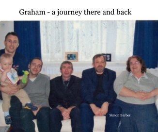 Graham - a journey there and back book cover