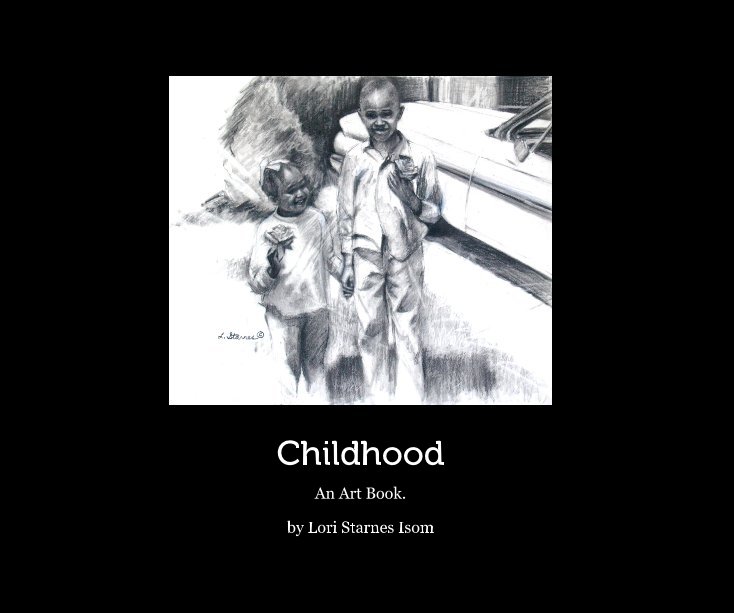 Ver Childhood por Lori Starnes Isom