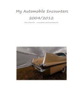 My Automobile Encounters 2004/2012 Marc Démoulin book cover
