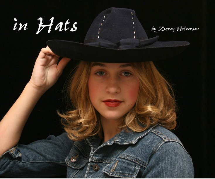Ver in Hats by Darcy Holverson por Darcy Holverson