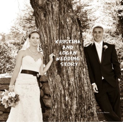 Kristina and Logan Wedding Story book cover