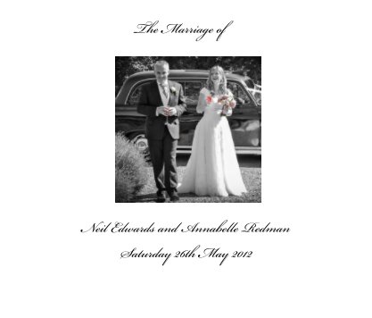 The Marriage of Neil Edwards and Annabelle Redman book cover