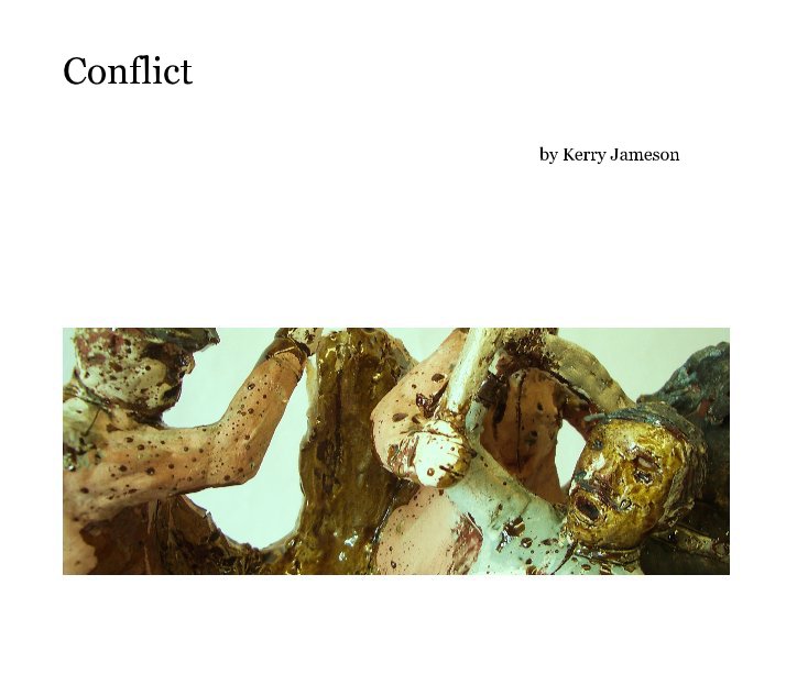 View Conflict by Kerry Jameson