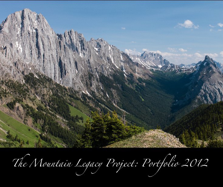 View The Mountain Legacy Project: 2012 Portfolio by The Mountain Legacy Project Team