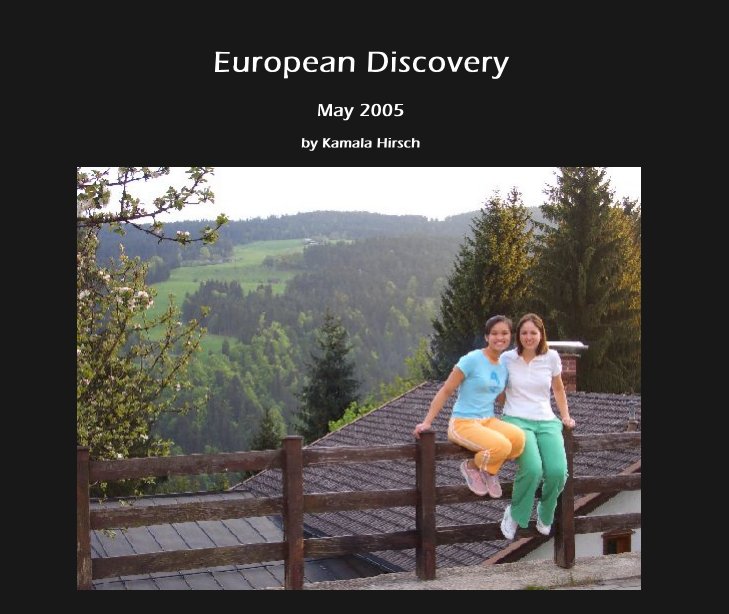 Ver European Discovery por Kamala Hirsch