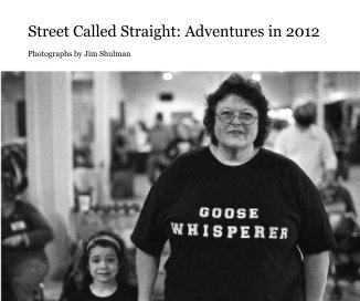 Street Called Straight: Adventures in 2012 book cover