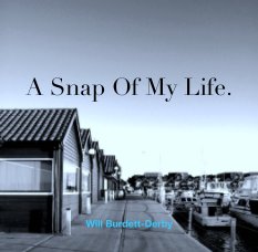 A Snap Of My Life. book cover