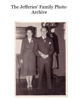 The Jefferies' Family Photo Archive book cover