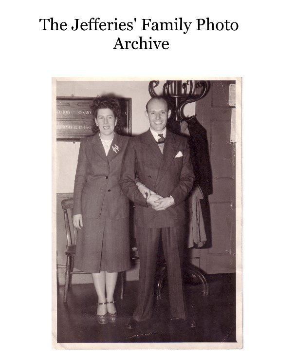 Ver The Jefferies' Family Photo Archive por sphoenix