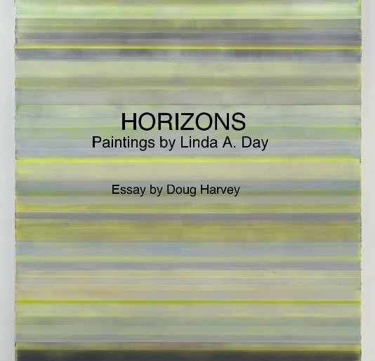 View HORIZONS by Essay by Doug Harvey