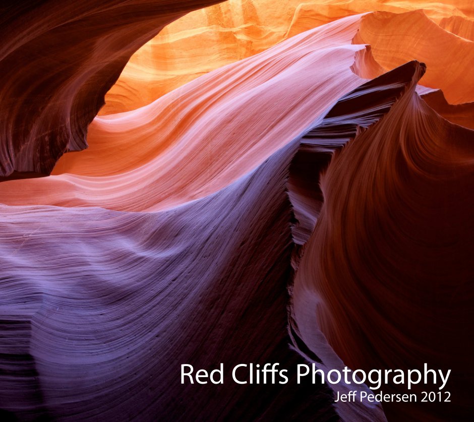 View Red cliffs 2012 by Jeff Pedersen