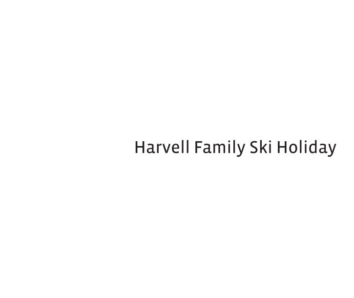 Harvell Ski Holiday nach Josh Bradshaw anzeigen