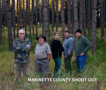 MARINETTE COUNTY SHOOT OUT book cover