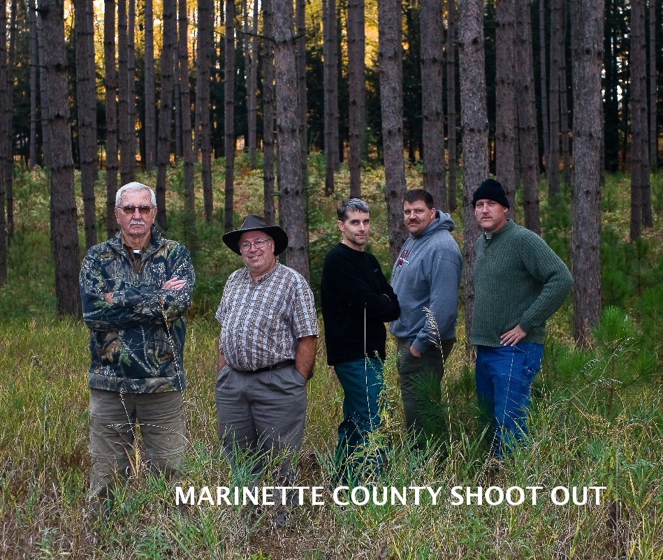 View MARINETTE COUNTY SHOOT OUT by Craig Eggleston
