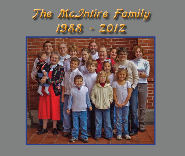 View The McIntire Family - revised by Dave McIntire