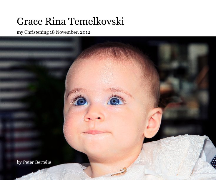 View Grace Rina Temelkovski by Peter Bertelle