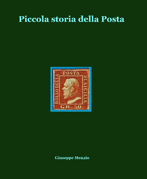 View Piccola storia della Posta by Giuseppe Menzio