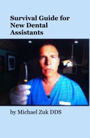 Survival Guide for New Dental Assistants book cover