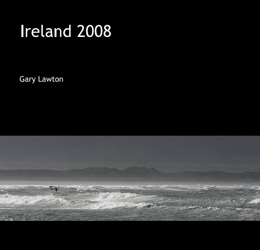 View Ireland 2008 by zilched