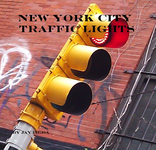 Ver New York City Traffic Lights por Jay Ligda