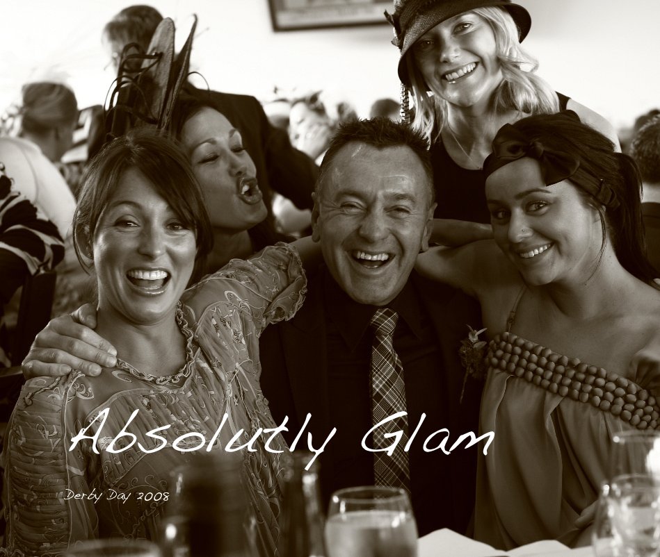 Ver Absolutly Glam por Derby Day 2008