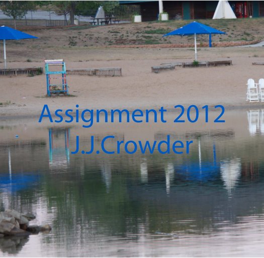Bekijk Assignment 2012 op J.J. Crowder