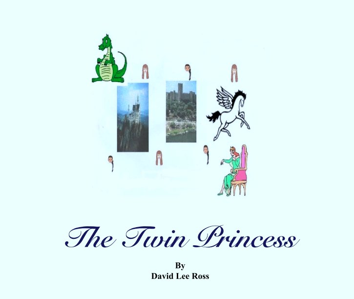 View The Twin Princess by David Lee Ross