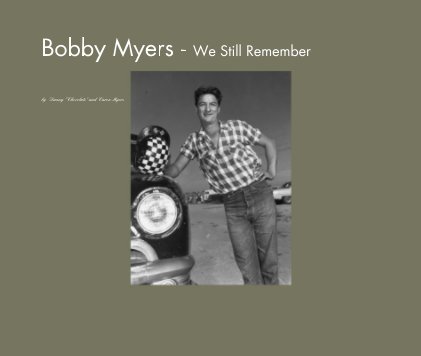 Bobby Myers - We Still Remember book cover