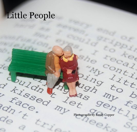 Ver Little People                                Photographs by Emily Copper por ecopper