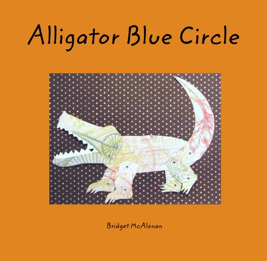 View Alligator Blue Circle by Bridget McAlonan