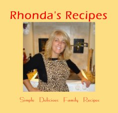 Rhonda's Recipes Simple Delicious Family Recipes book cover
