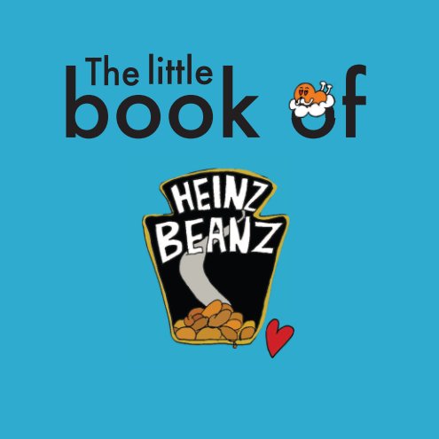 The little book of HEINZ BEANZ nach Meg Bleach anzeigen
