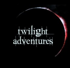 Twilight Adventures book cover