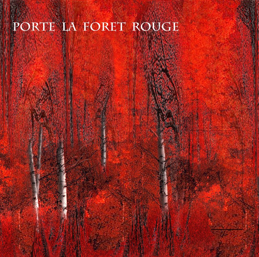 Ver Porte La Foret Rouge por Jerry morelock