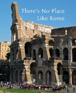 There's No Place Like Rome book cover