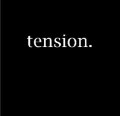 tension and too much caffeine book cover