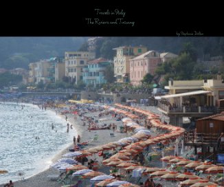 Travels in Italy - The Riviera and Tuscany book cover