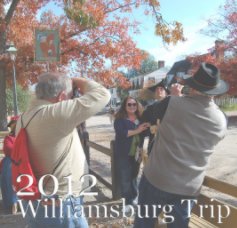 2012 Williamsburg Trip book cover