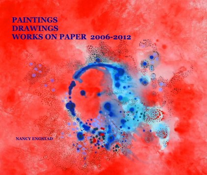 Drawings Paintings Works On Paper 2006-2012 book cover