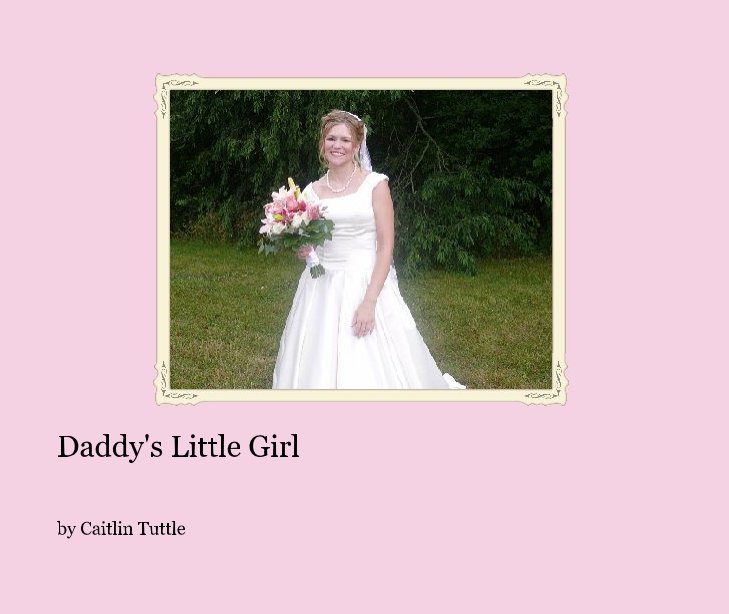 Ver Daddy's Little Girl por Caitlin Tuttle
